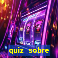 quiz sobre conhecimentos gerais